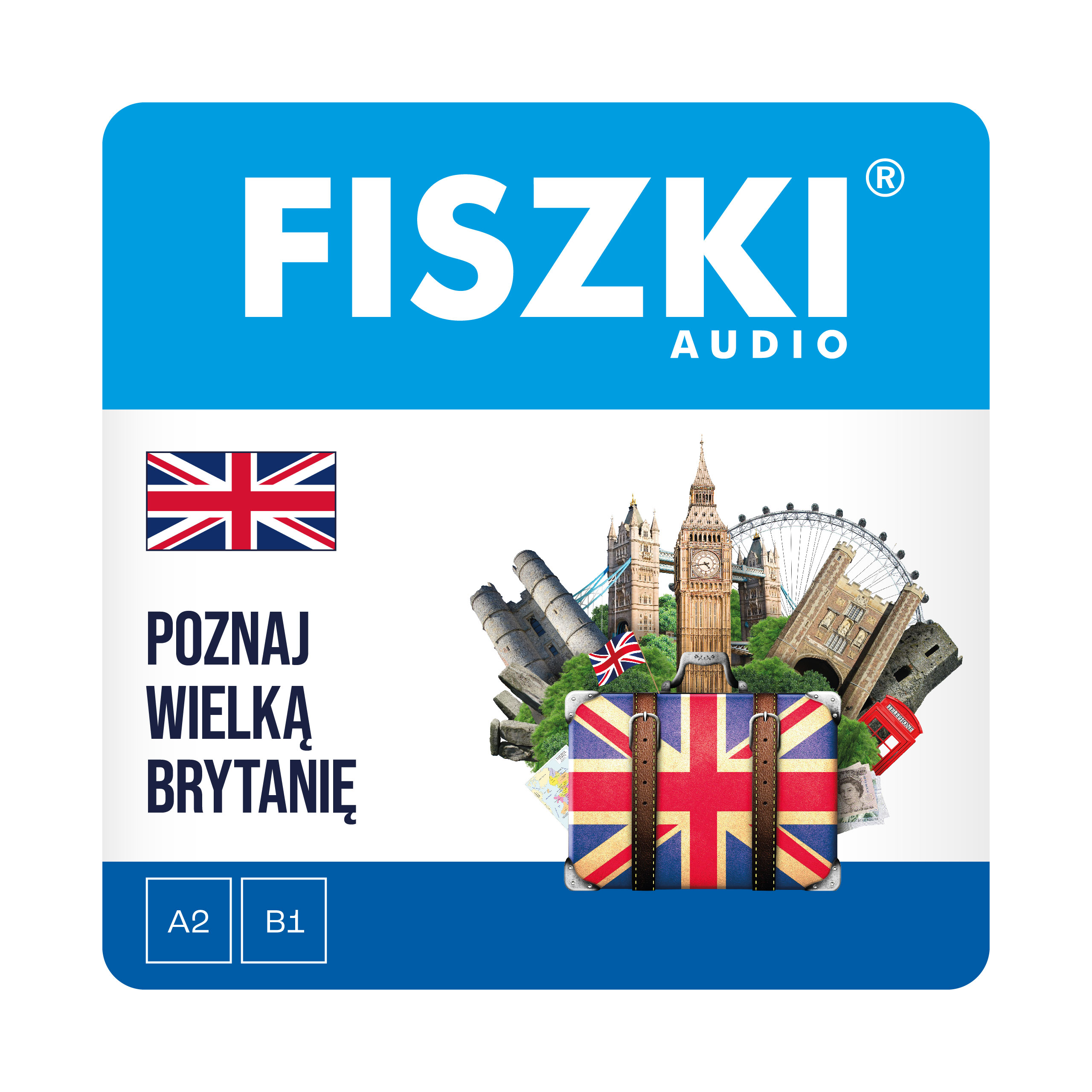 AUDIOBOOK - angielski - Poznaj Wielką Brytanię