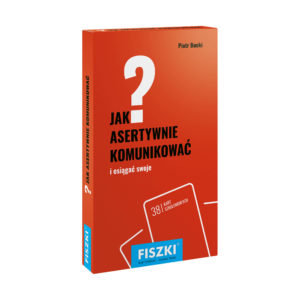 Fiszki szkoleniowe - Jak asertywnie komunikować?